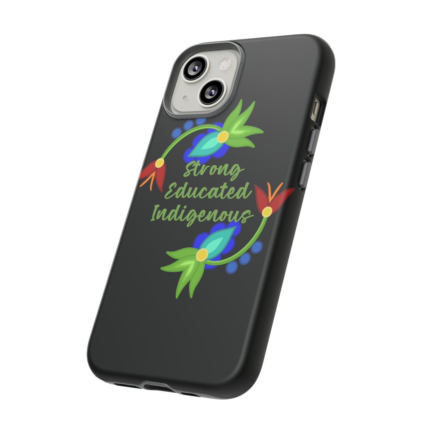 Strong Educated Indigenous Floral Phone Case