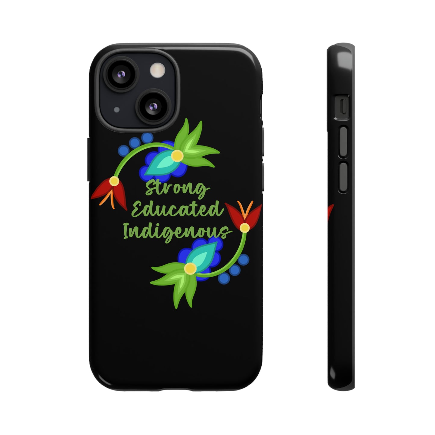 Strong Educated Indigenous Floral Phone Case