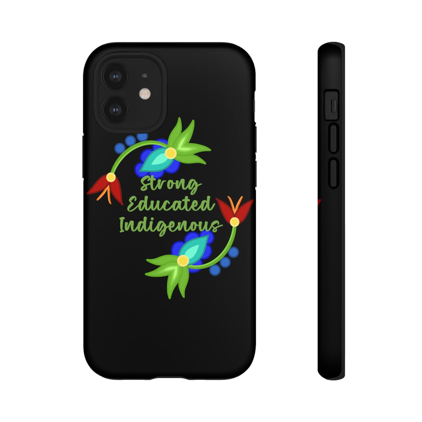 Strong Educated Indigenous Floral Phone Case