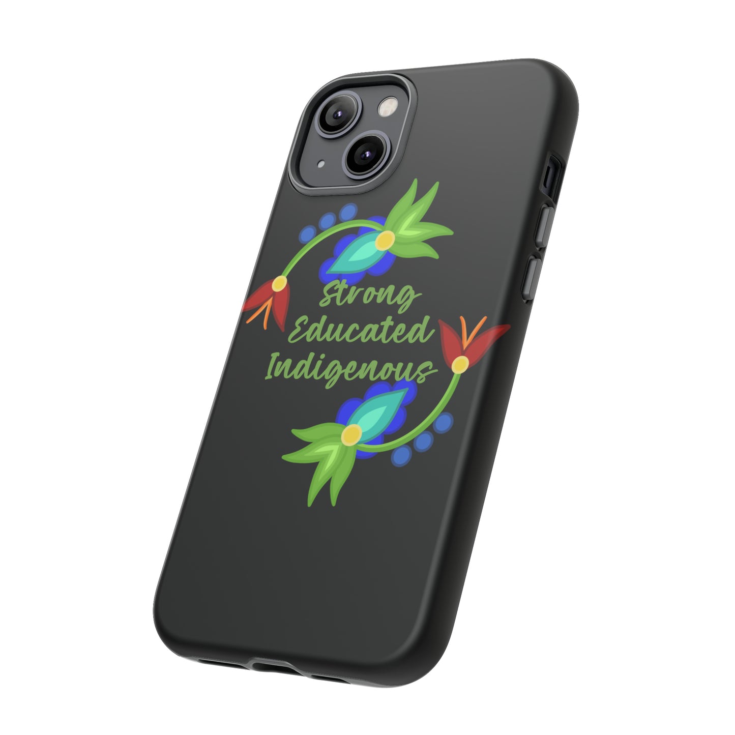 Strong Educated Indigenous Floral Phone Case