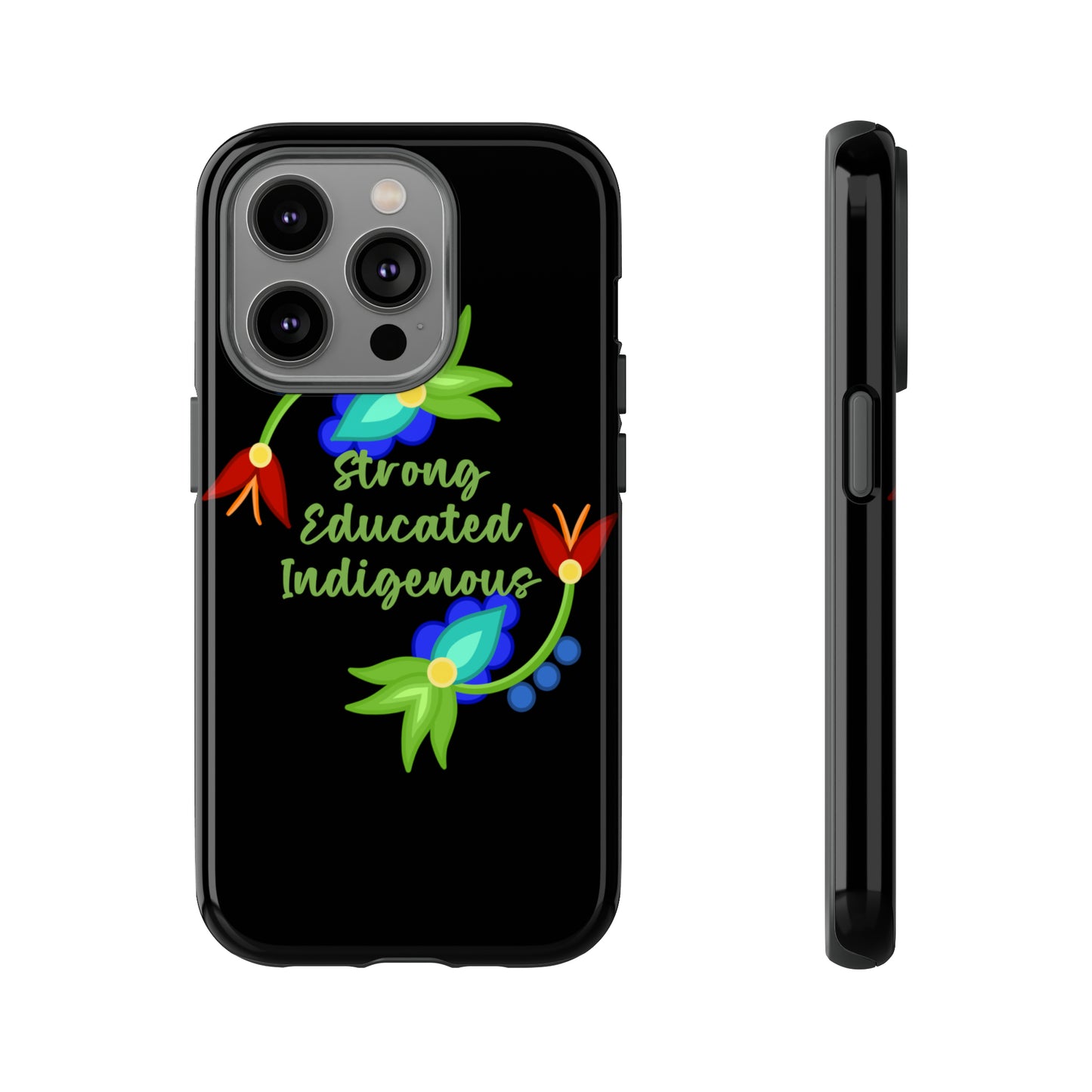 Strong Educated Indigenous Floral Phone Case