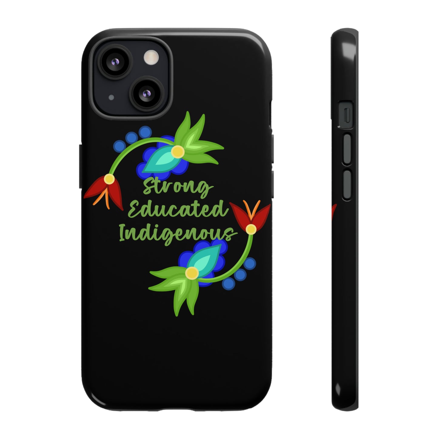 Strong Educated Indigenous Floral Phone Case