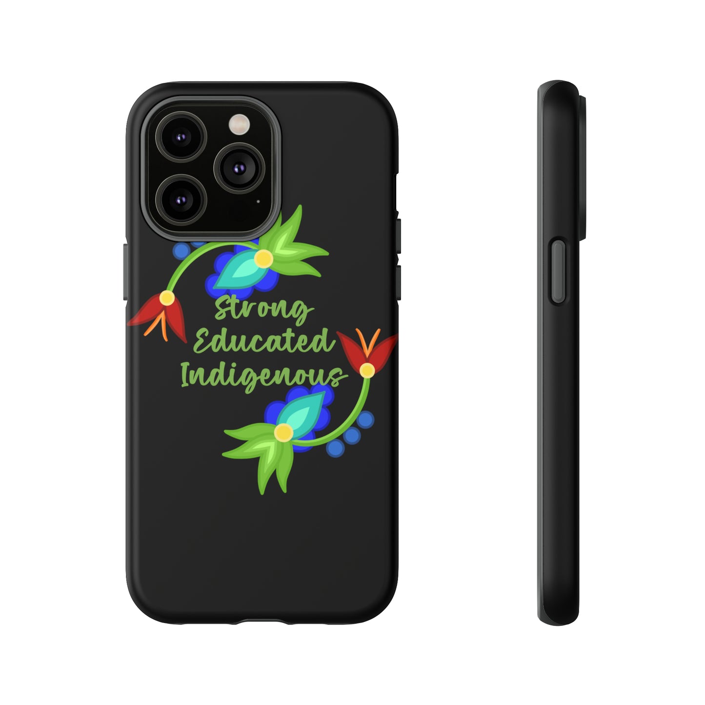 Strong Educated Indigenous Floral Phone Case