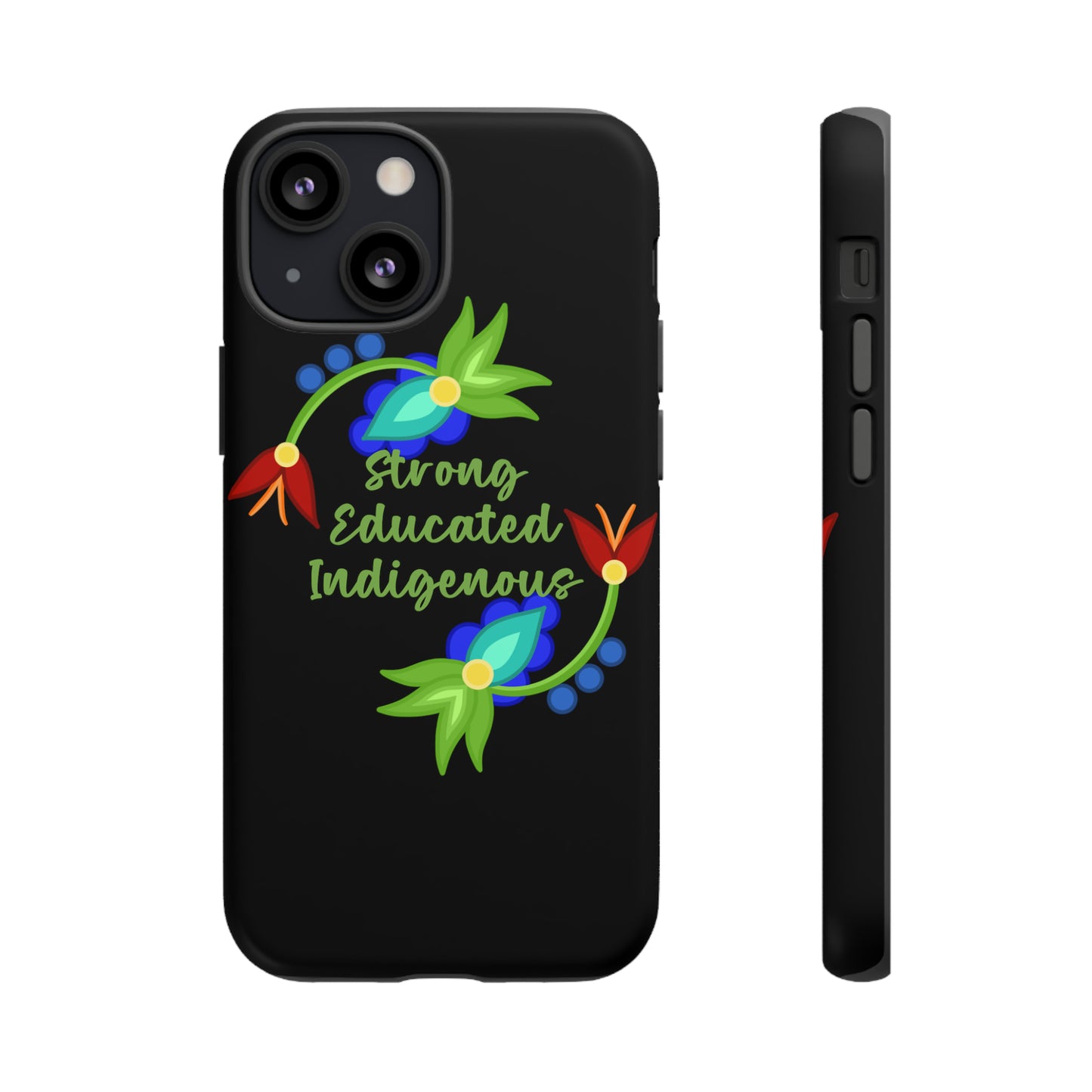 Strong Educated Indigenous Floral Phone Case