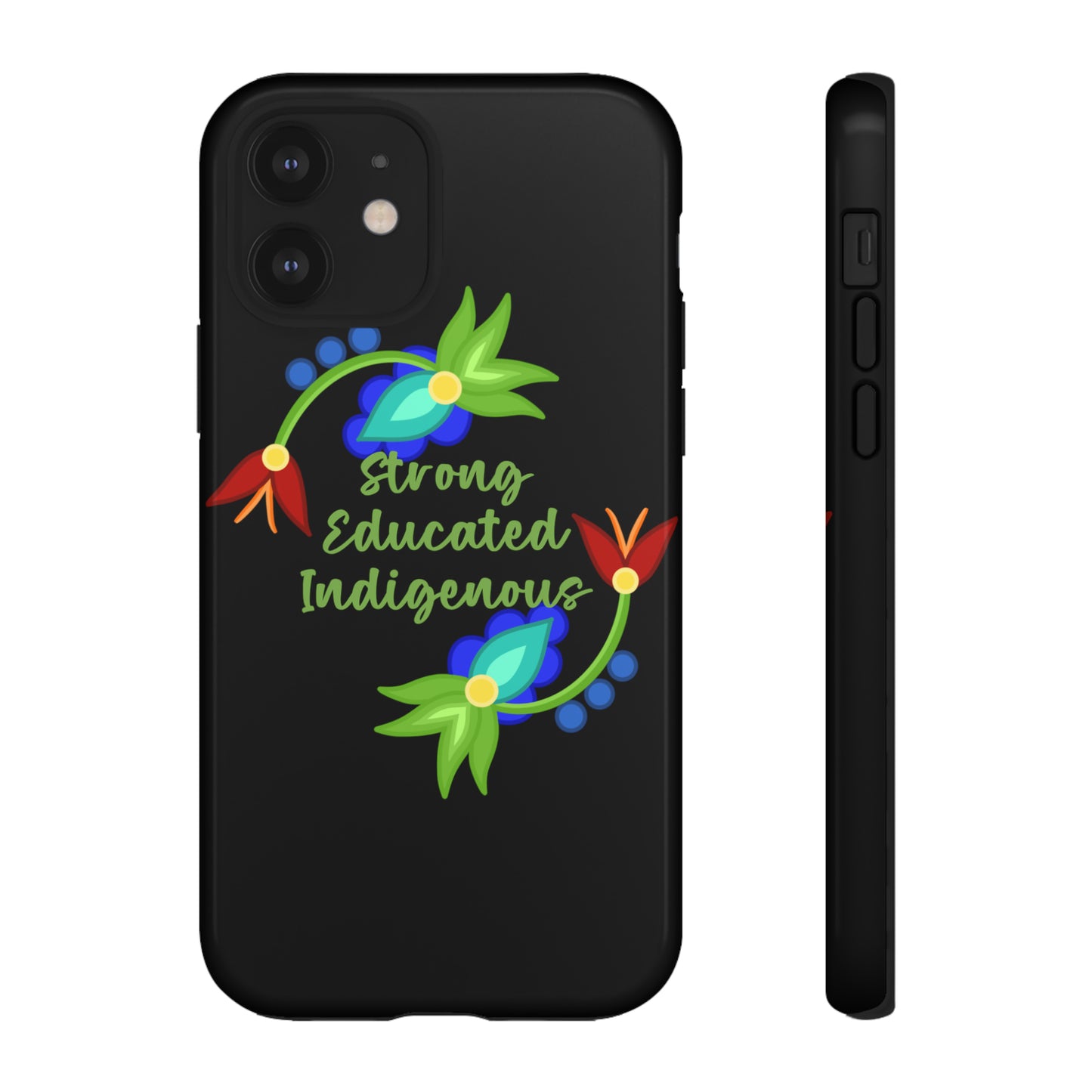 Strong Educated Indigenous Floral Phone Case