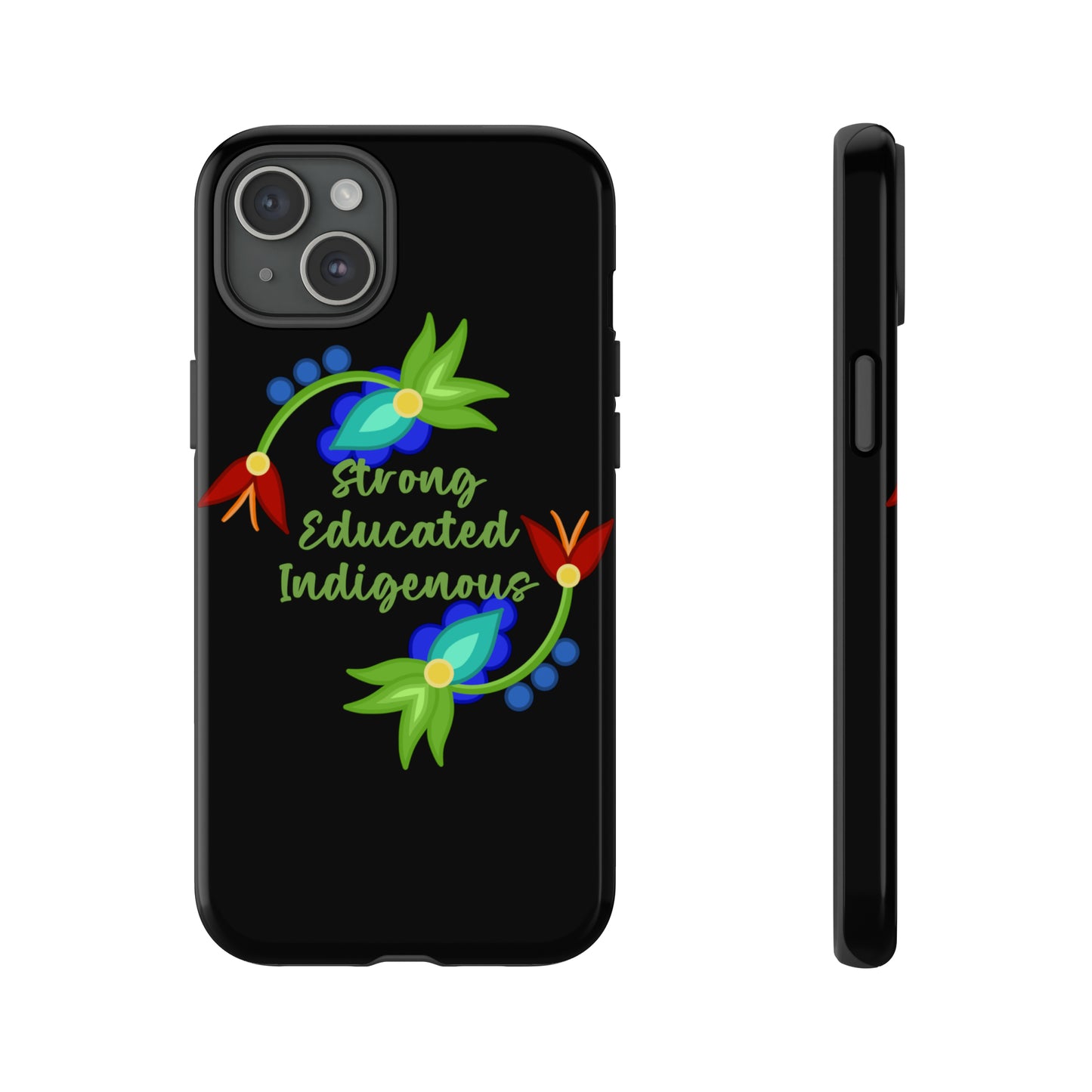 Strong Educated Indigenous Floral Phone Case